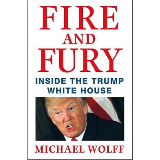 Fire and Fury : Inside the Trump White House image 0