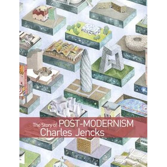 Story of Post-Modernism - Five Decades of Ironic, Iconic and Critical in Architecture image 0