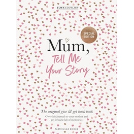 Mum, Tell Me Your Story