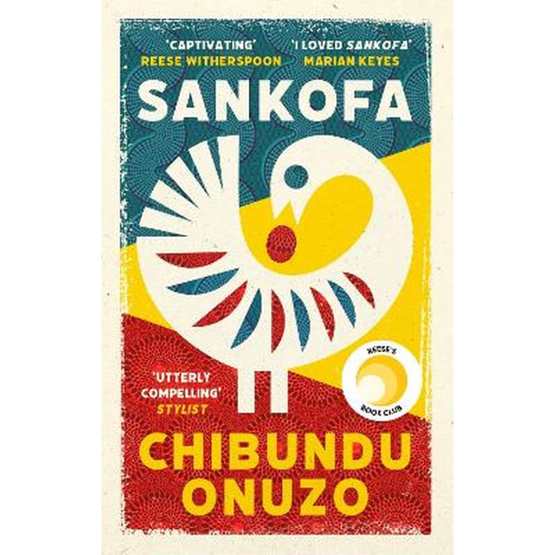 Sankofa: A BBC Between the Covers Book Club Pick and Reese Witherspoon Book Club Pick