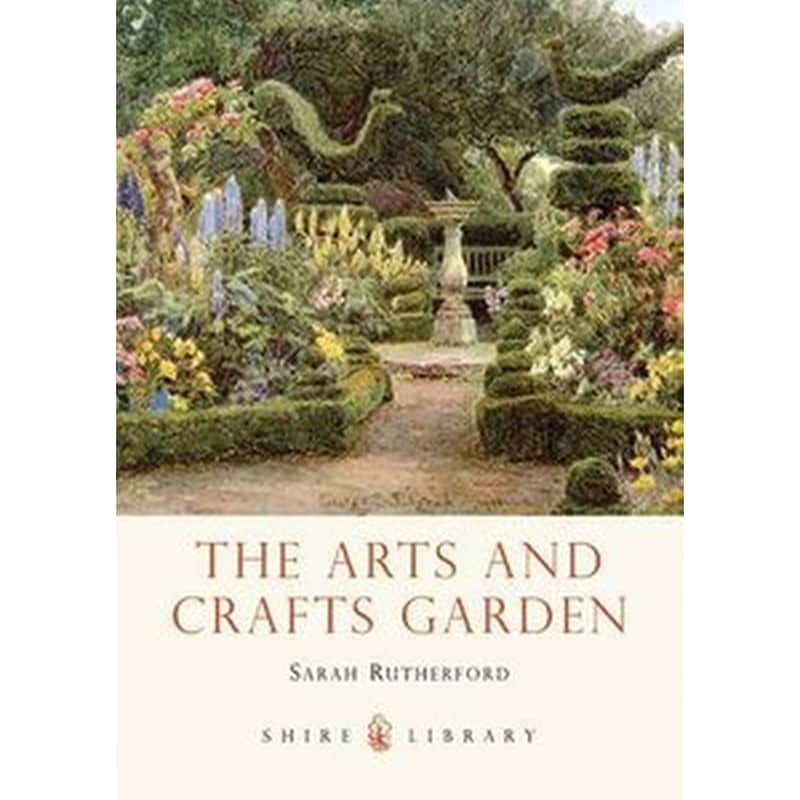 The Arts and Crafts Garden