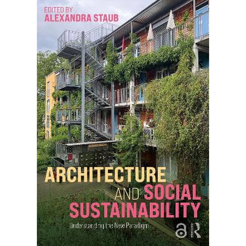 Architecture and Social Sustainability