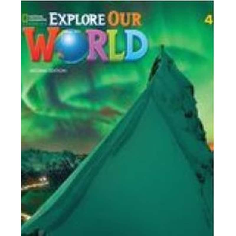 Explore Our World 4 Sb (+ Online Practice) 2Nd Ed