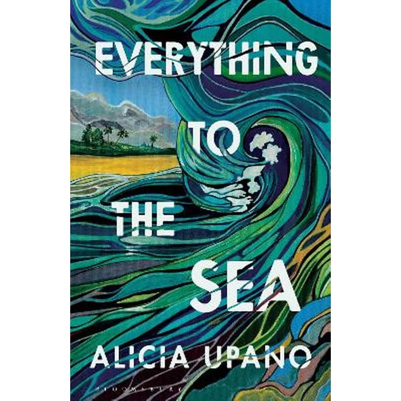 Everything to the Sea