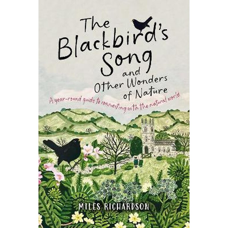 The Blackbirds Song Other Wonders of Nature