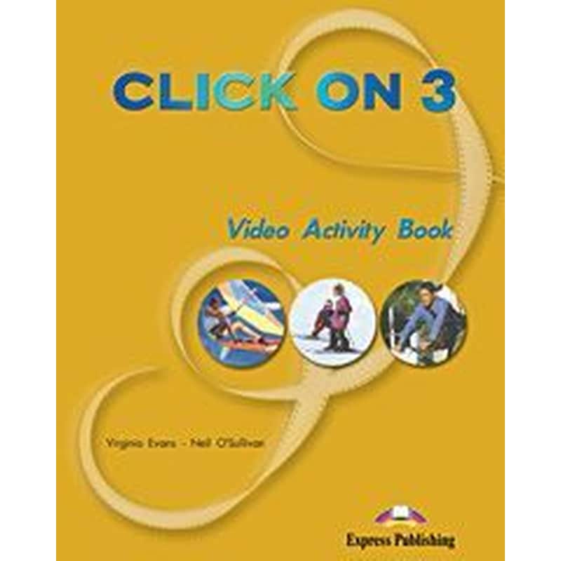 CLICK ON 3 VIDEO ACTIVITY