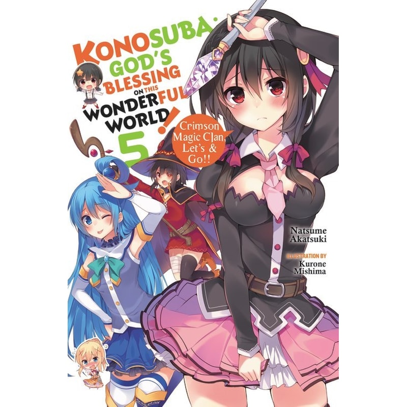 Konosuba: Gods Blessing on This Wonderful World!, Vol. 5 (light novel)