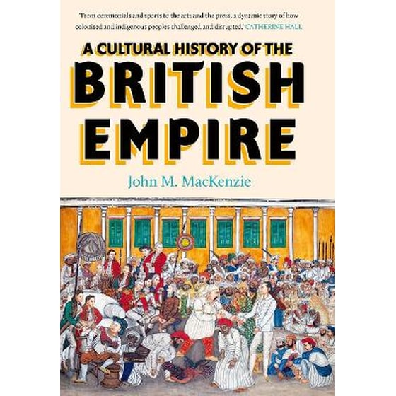 Cultural History of the British Empire image 0