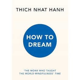How to Dream