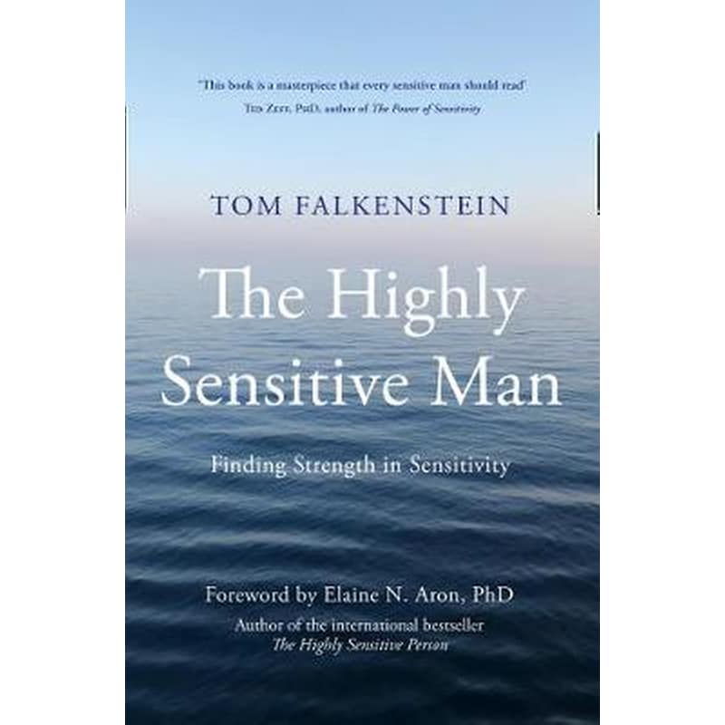 The Highly Sensitive Man