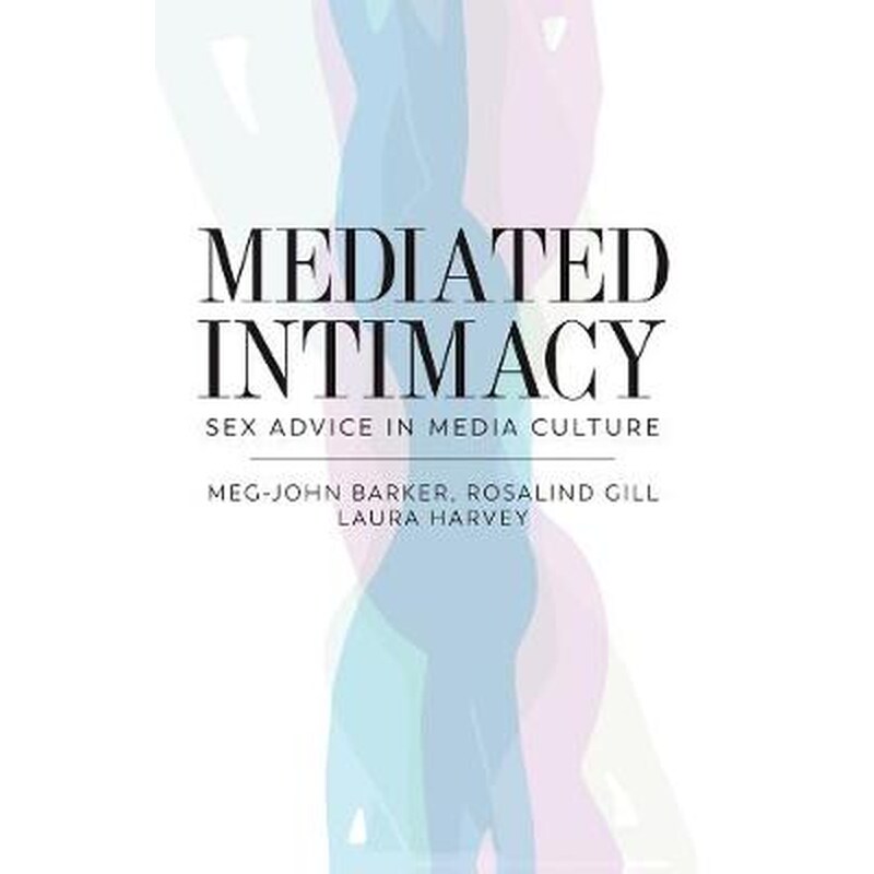 Mediated Intimacy