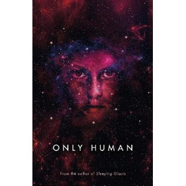 Only Human