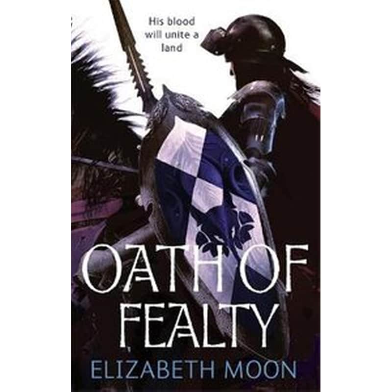 Oath Of Fealty Bk. 1