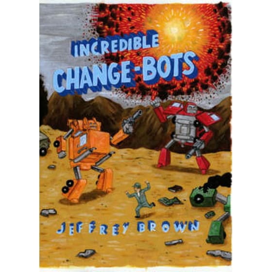Incredible Change-Bots image 0