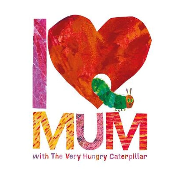 I Love Mum with The Very Hungry Caterpillar image 0
