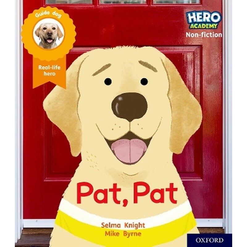 Hero Academy Non-fiction: Oxford Level 1, Lilac Book Band: Pat, Pat