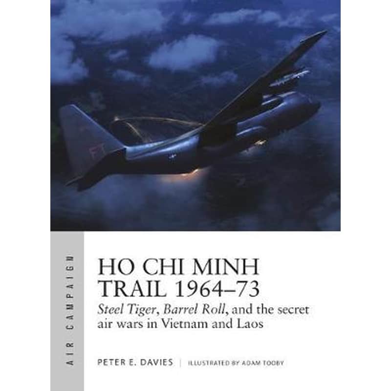 Ho Chi Minh Trail 1964-73