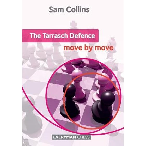 The Tarrasch Defence- Move by Move image 0