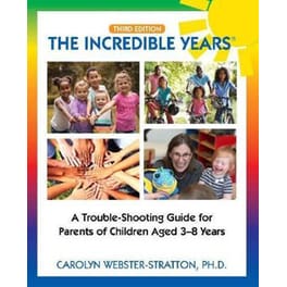 The Incredible Years (R) : Trouble Shooting Guide for Parents of Children Aged 3-8 Years