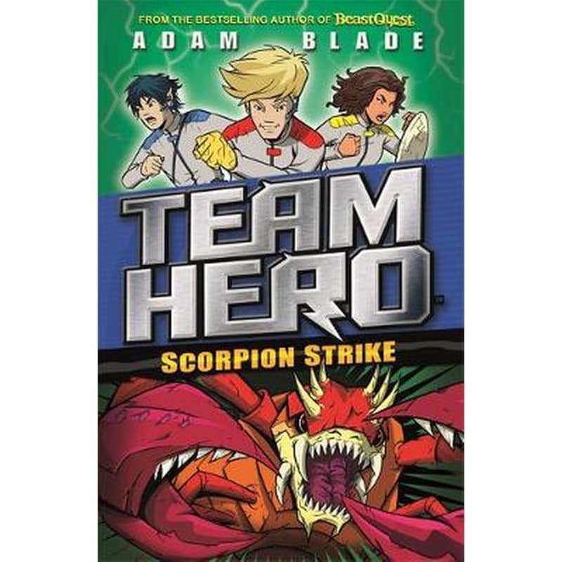 Team Hero- Scorpion Strike