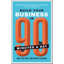 Build Your Business in 90 Minutes a Day