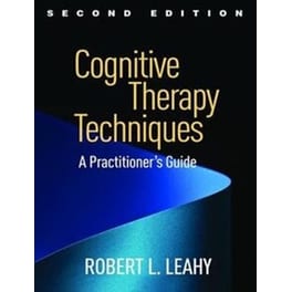 Cognitive Therapy Techniques, Second Edition
