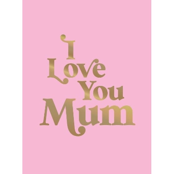 I Love You Mum image 0