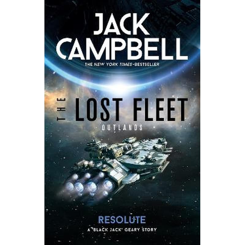 The Lost Fleet: Outlands - Resolute