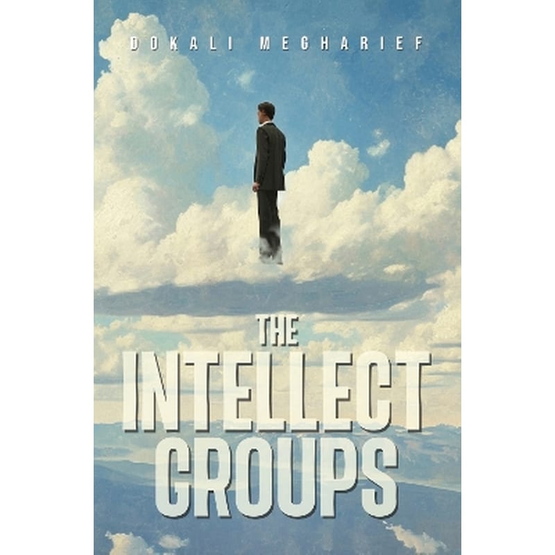 The Intellect Groups (Hardback)