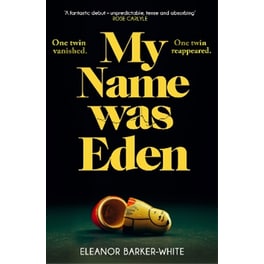 My Name Was Eden