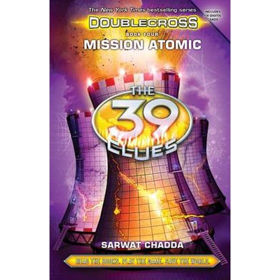 Mission Atomic (the 39 Clues: Doublecross, Book 4) image 0