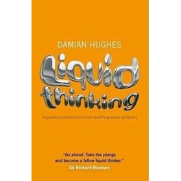 Liquid Thinking