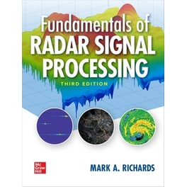 Fundamentals of Radar Signal Processing, Third Edition