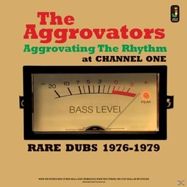 Aggrovating The Rhythm At Channel One (1976-1979)