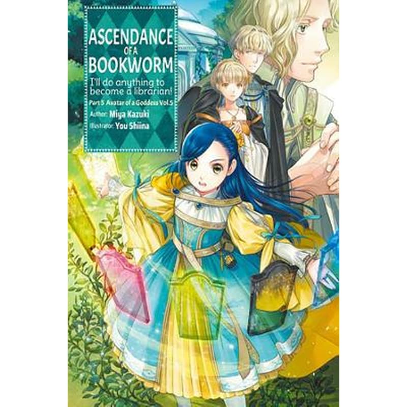 Ascendance of a Bookworm: Part 5 Volume 5 (Light Novel)