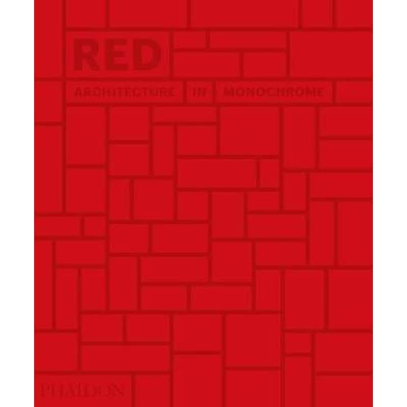 Red: Architecture in Monochrome