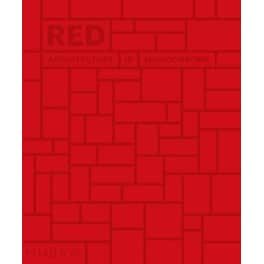 Red: Architecture in Monochrome