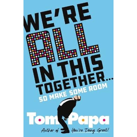 We're All in This Together . . . image 0