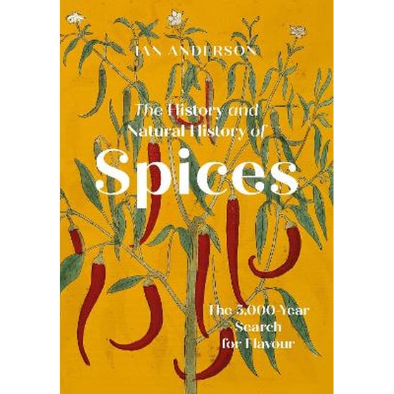 The History and Natural History of Spices image 0