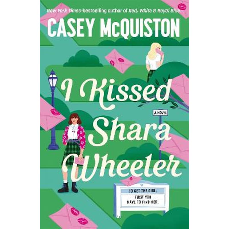 I Kissed Shara Wheeler