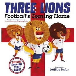 Three Lions: Football's Coming Home: Based on original song by Baddiel, Skinner, Lightning Seeds