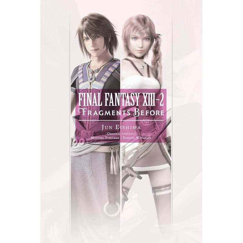 Final Fantasy XIII-2: Fragments Before