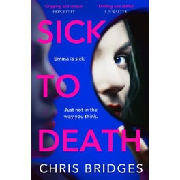 Sick to Death