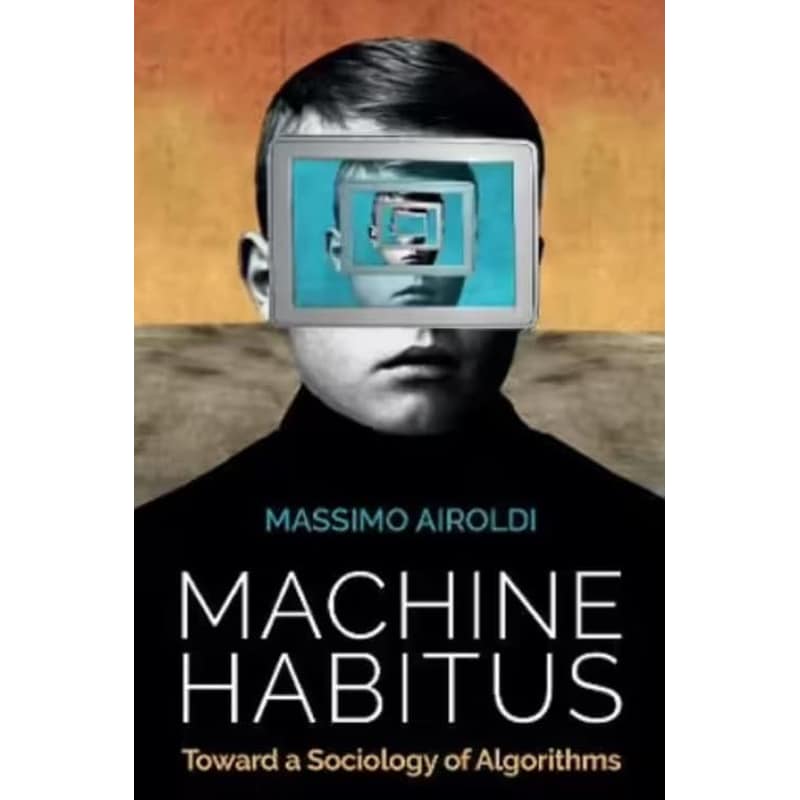 Machine Habitus