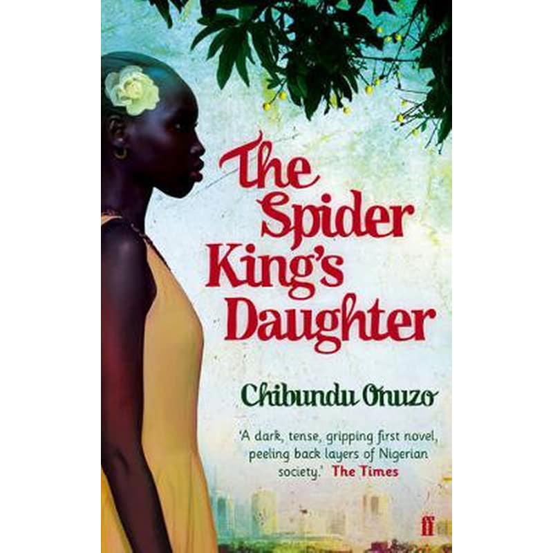 The Spider Kings Daughter