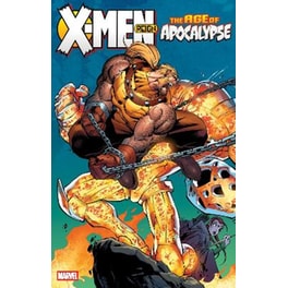 X-Men: Age of Apocalypse, Vol. 2 - Reign (New Printing)