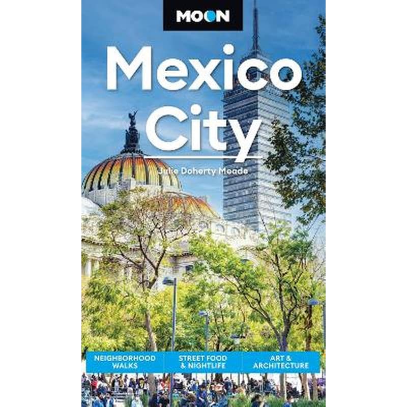Moon Mexico City (Ninth Edition)