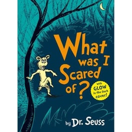 What Was I Scared Of?