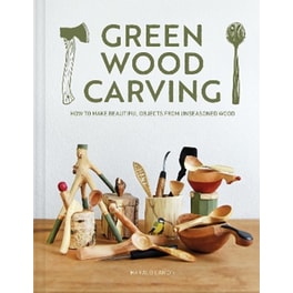 Green Wood Carving