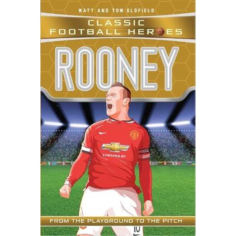 Rooney (Classic Football Heroes) - Collect Them All!